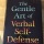 The Gentle Art of Verbal Self-Defense - I have another idea!